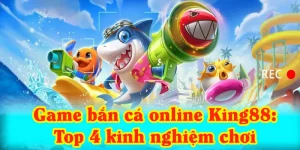 game bắn cá online king88