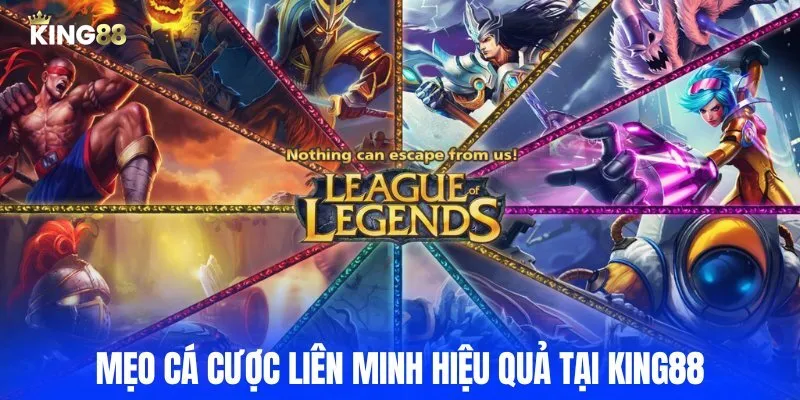 Mẹo hay đặt cược LOL